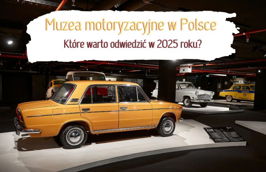 muzea motoryzacyjne w Polsce